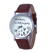 Bracelet Watch Women Casual Clock Women Men Leather Watch Wathever I am Late Anyway Letter Print Relogio CF