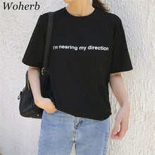 I'm nearing my direction Letter Print T-shirts New  Women Summer T Shirt Female Short Sleeve t shirts Plus Size Tops 72668 SM6